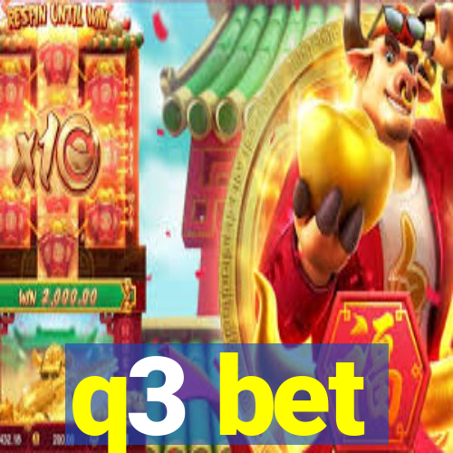 q3 bet